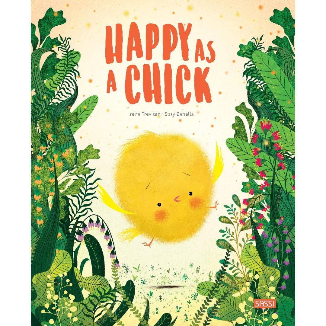 Sassi - Picture Book | Happy As A Chick